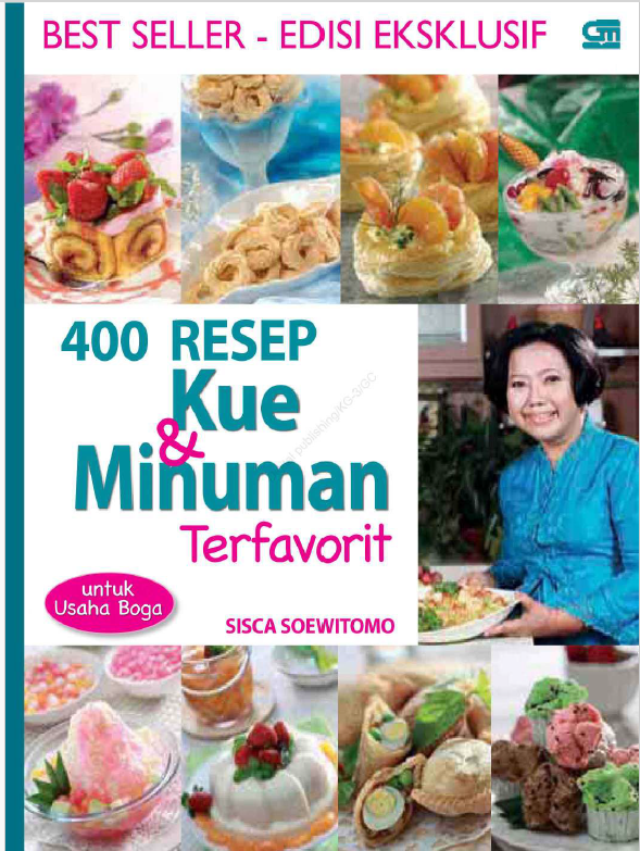 400 RESEP KUE DAN MINUMAN TERFAVORIT